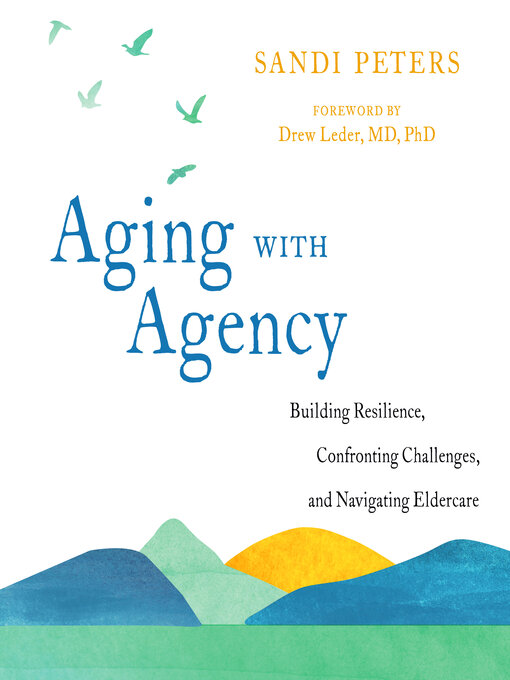 Title details for Aging with Agency by Sandi Peters - Wait list